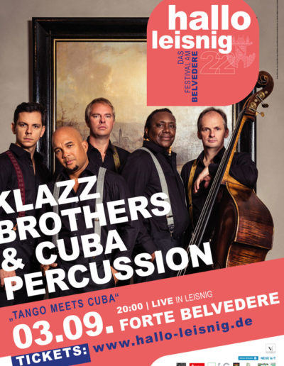 Klazz Brothers & Cuba Percussion im Forte Belvedere Leisnig zum Festival Hallo Leisnig