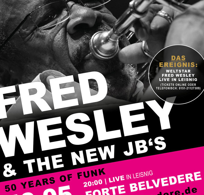 Fred Wesley & The New JB’s Live im Forte Belvedere Leisnig